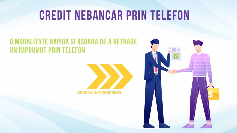 Credit nebancar prin telefon