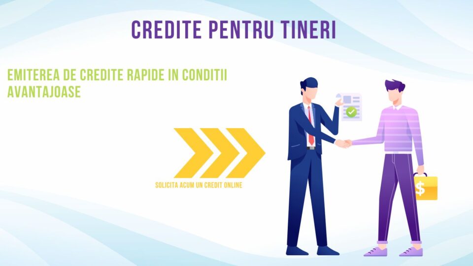 Credite pentru tineri