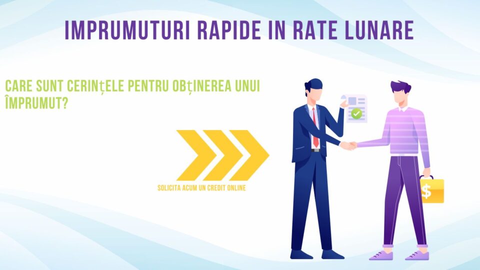 Imprumuturi rapide in rate lunare