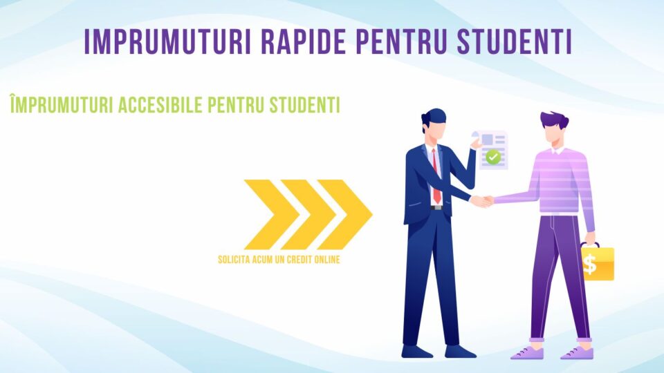 Imprumuturi rapide pentru studenti