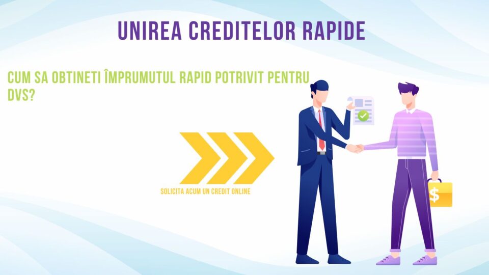 Unirea creditelor rapide